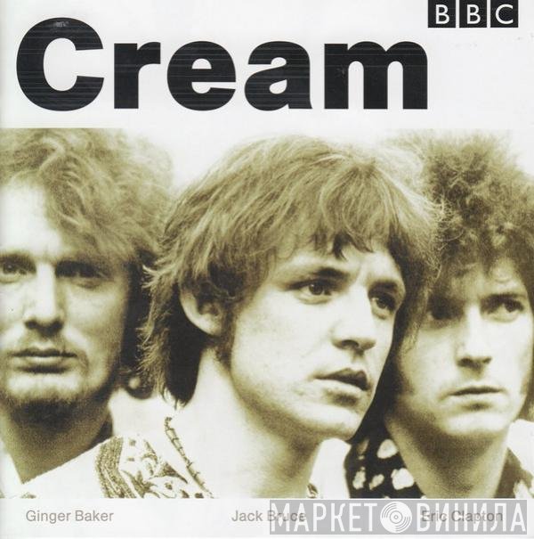 Cream   - BBC Sessions