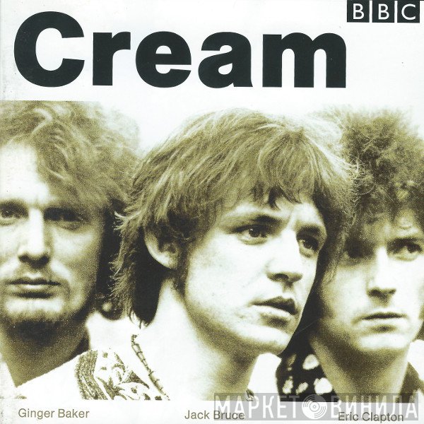 Cream   - BBC Sessions