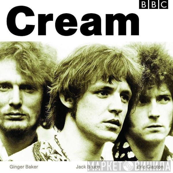 Cream   - BBC Sessions