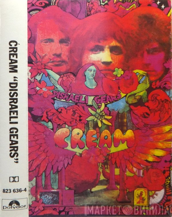 Cream  - Disraeli Gears