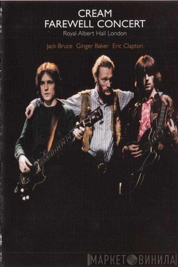 Cream  - Farewell Concert Royal Albert Hall