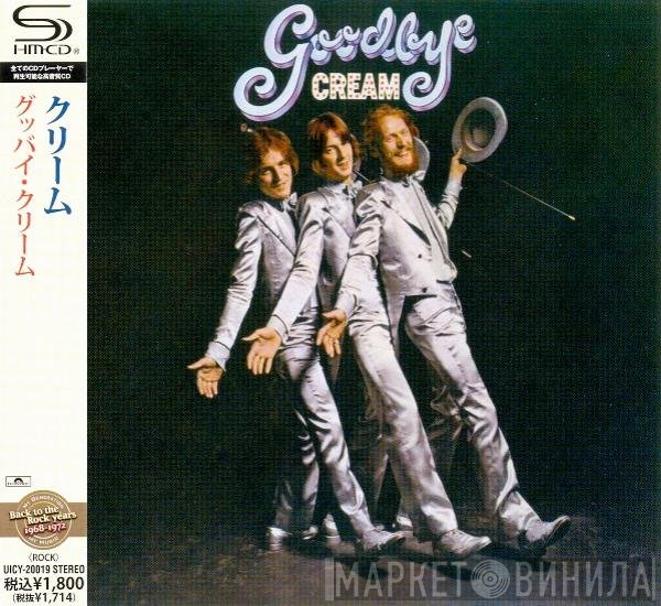 Cream   - Goodbye