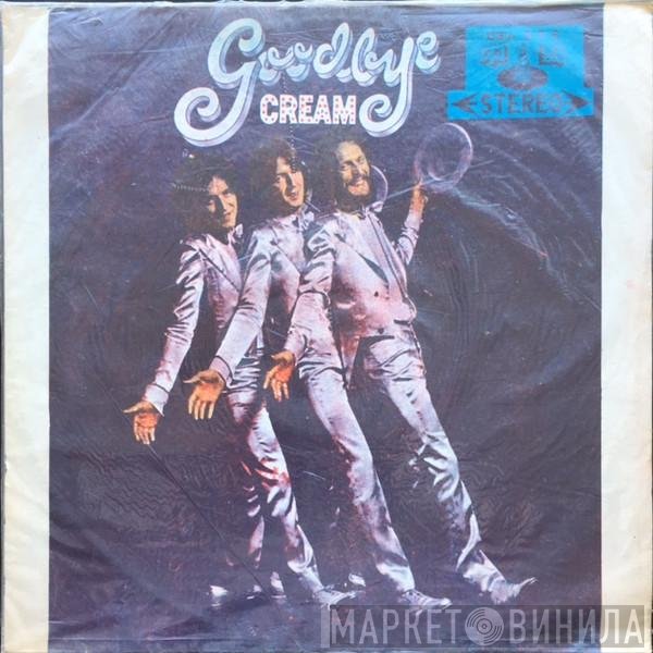 Cream   - Goodbye