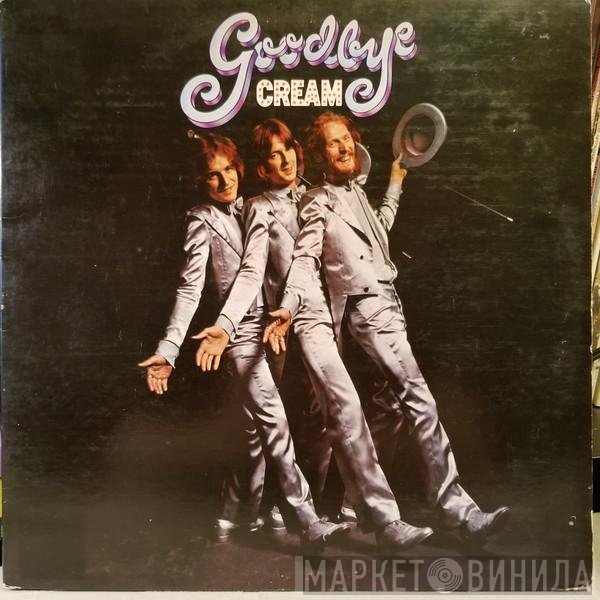 Cream   - Goodbye