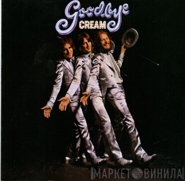 Cream   - Goodbye