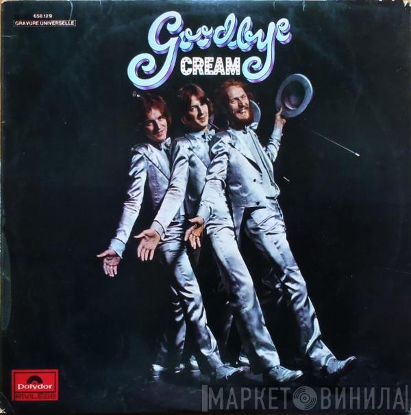 Cream   - Goodbye