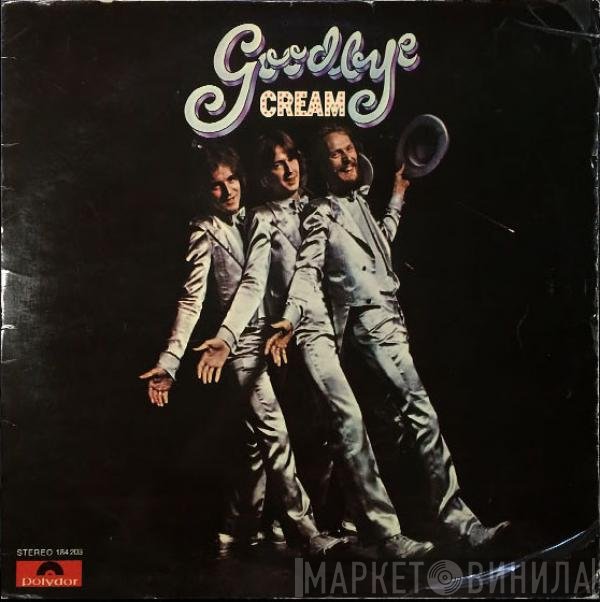 Cream   - Goodbye