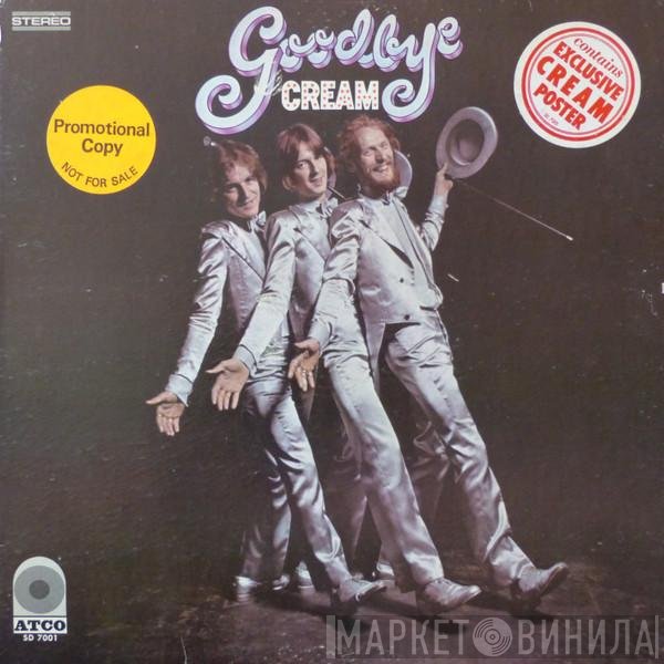 Cream   - Goodbye