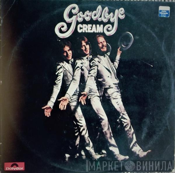 Cream   - Goodbye