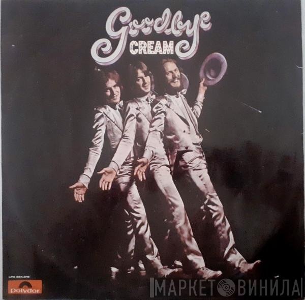Cream   - Goodbye