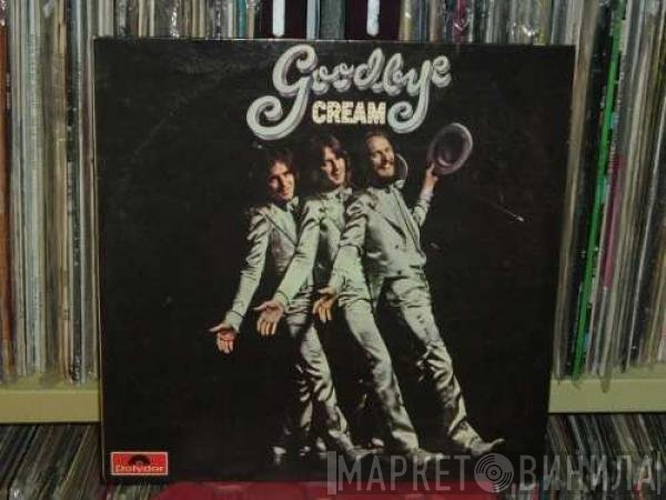 Cream   - Goodbye