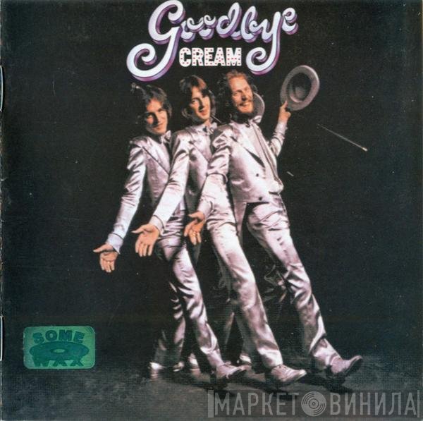 Cream   - Goodbye