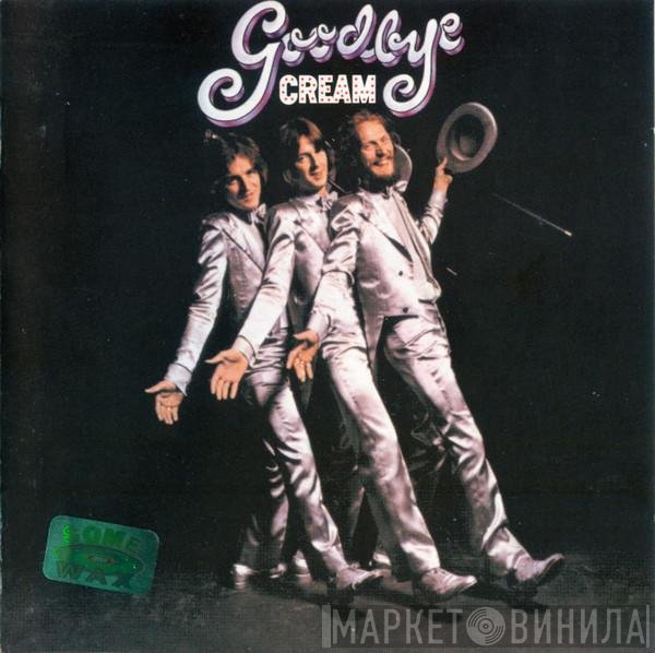 Cream   - Goodbye