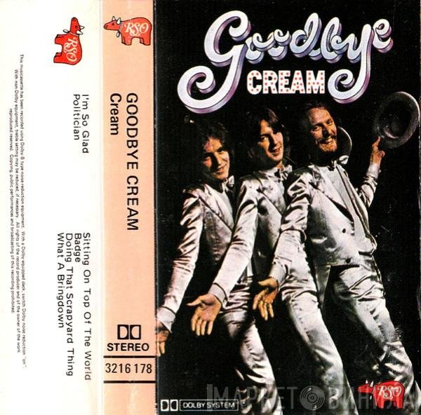 Cream   - Goodbye