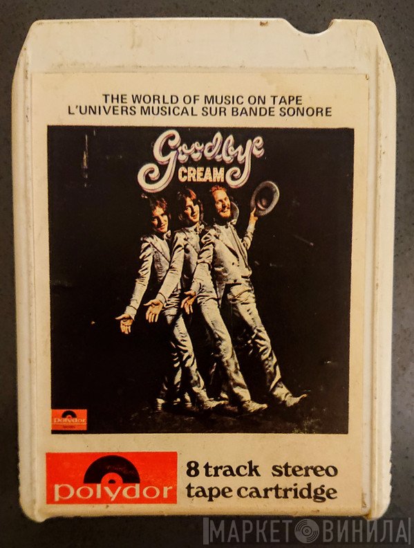 Cream   - Goodbye