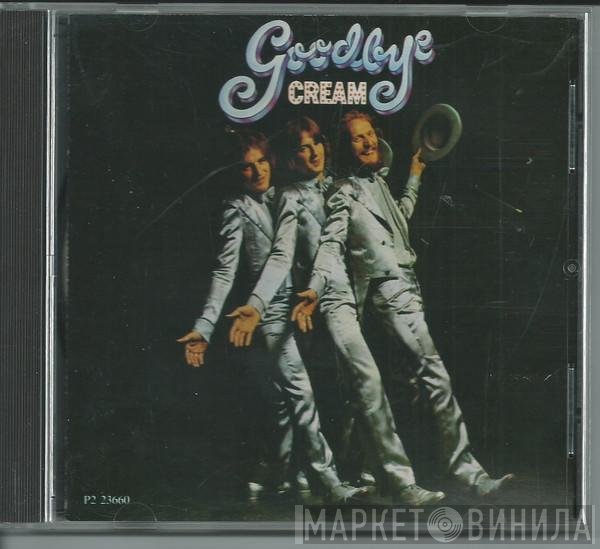 Cream   - Goodbye