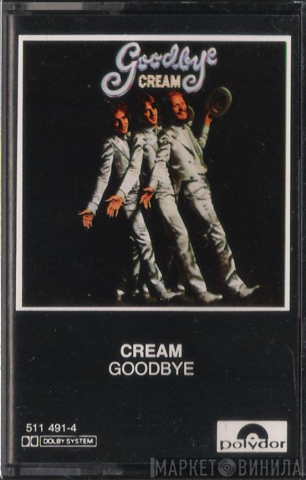 Cream   - Goodbye