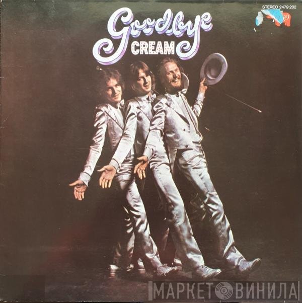 Cream   - Goodbye