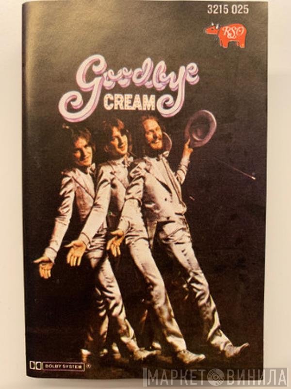 Cream   - Goodbye