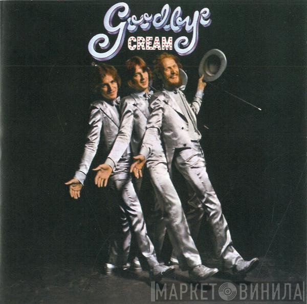 Cream   - Goodbye