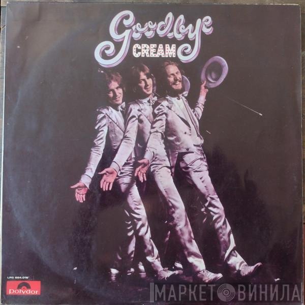 Cream   - Goodbye