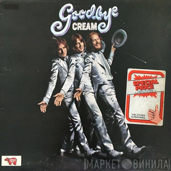 Cream   - Goodbye