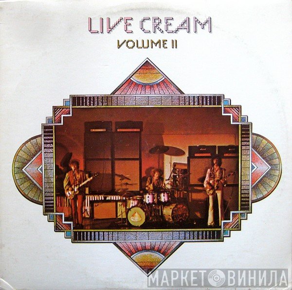 Cream  - Live Cream Volume II
