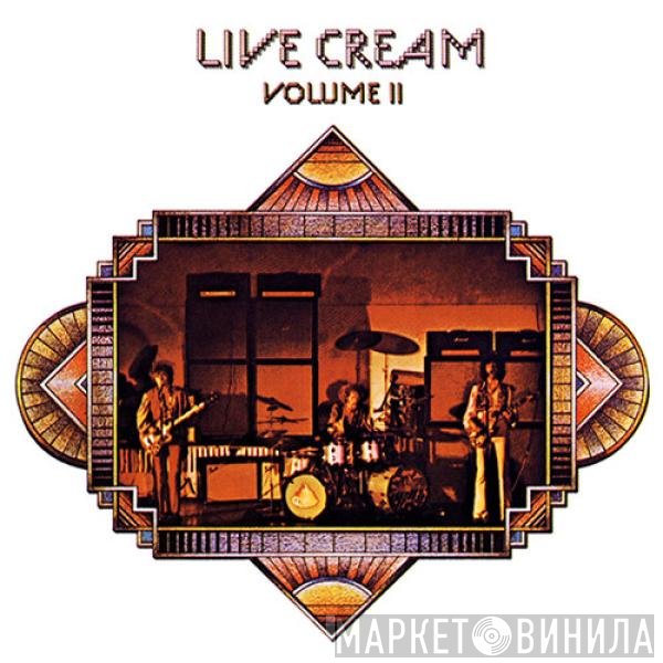 Cream  - Live Cream Volume II