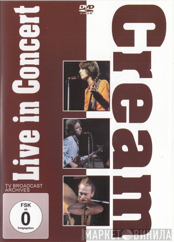 Cream   - Live In Concert