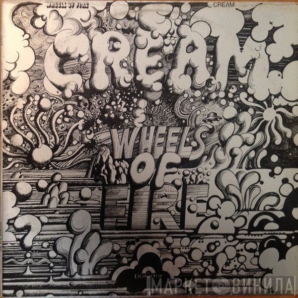 Cream   - Wheels Of Fire - In The Studio