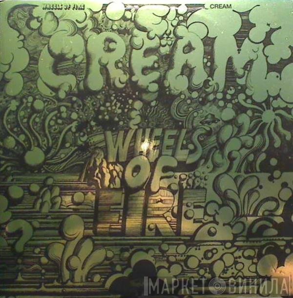 Cream  - Wheels Of Fire