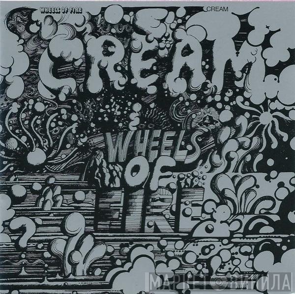 Cream  - Wheels Of Fire