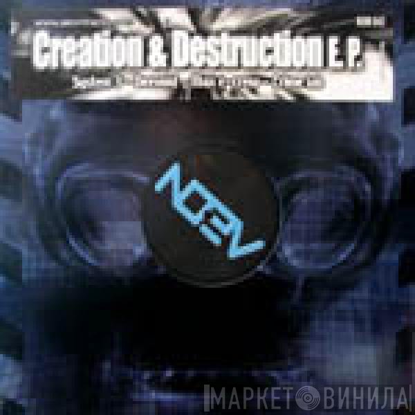  - Creation & Destruction E.P.