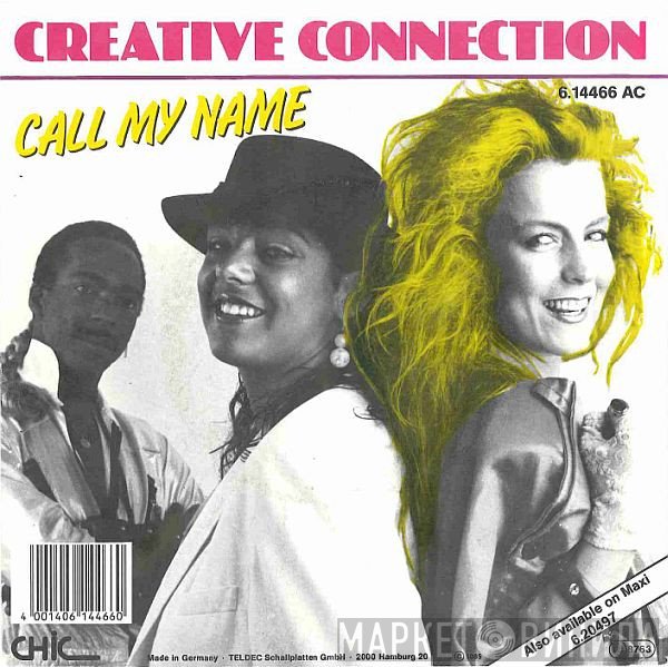 Creative Connection  - Call My Name