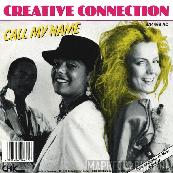 Creative Connection  - Call My Name