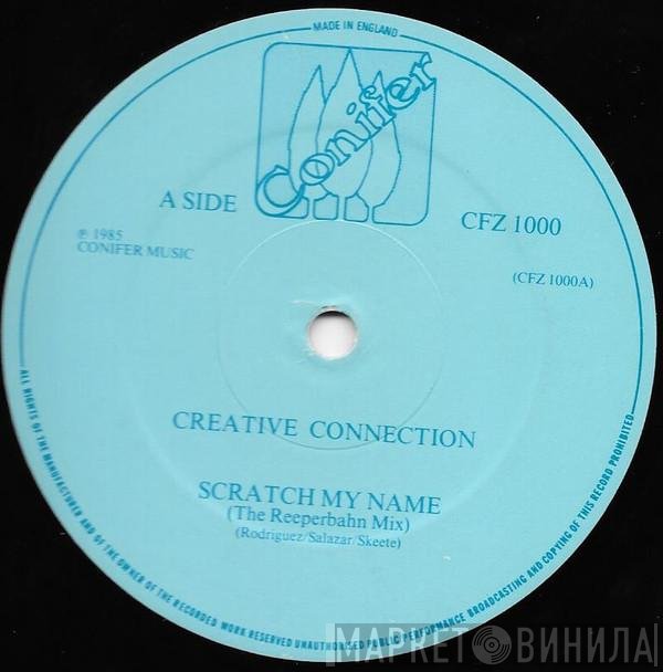 Creative Connection  - Scratch My Name (The Reeperbahn Mix)