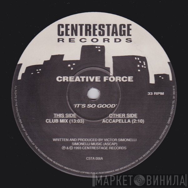 Creative Force - It's So Good