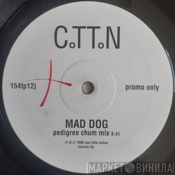 Credit To The Nation - Mad Dog (Pedigree Chum Mix)