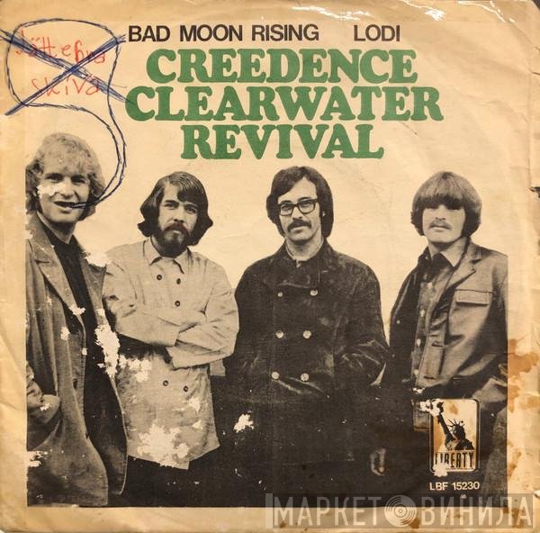 Creedence Clearwater Revival  - Bad Moon Rising / Lodi