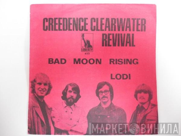 Creedence Clearwater Revival  - Bad Moon Rising / Lodi