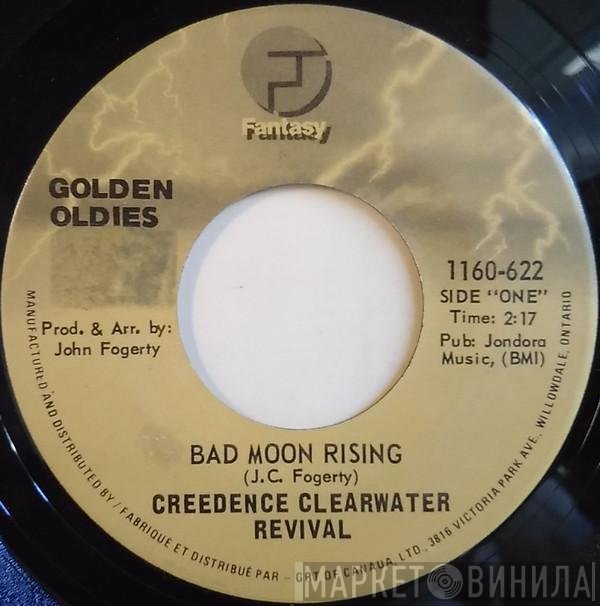 Creedence Clearwater Revival  - Bad Moon Rising / Lodi