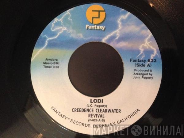 Creedence Clearwater Revival  - Lodi / Bad Moon Rising