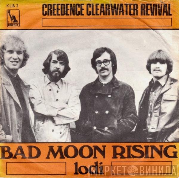 Creedence Clearwater Revival  - Bad Moon Rising