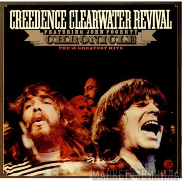 Creedence Clearwater Revival - Chronicle - The 20 Greatest Hits