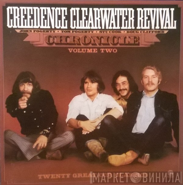 Creedence Clearwater Revival  - Chronicle Volume Two
