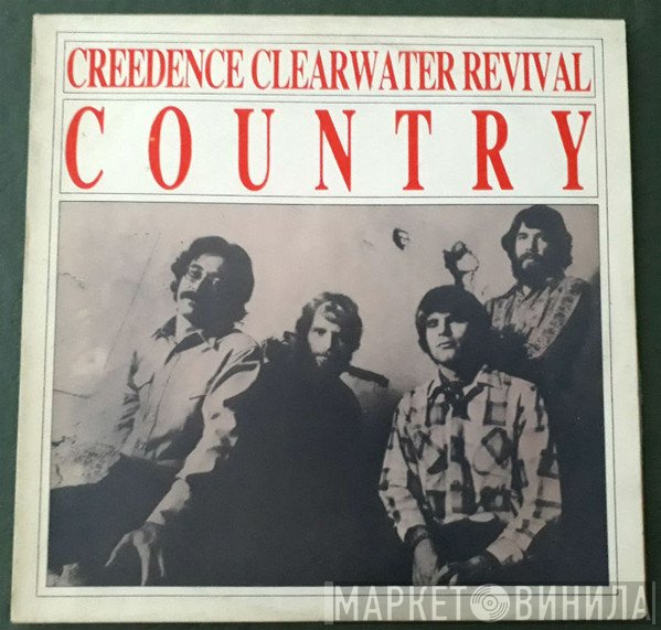 Creedence Clearwater Revival  - Country