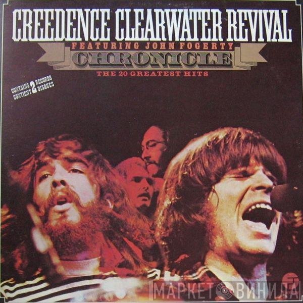 Creedence Clearwater Revival Featuring John Fogerty - Chronicle (The 20 Greatest Hits)