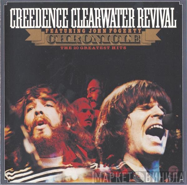 Creedence Clearwater Revival, John Fogerty - Chronicle: The 20 Greatest Hits