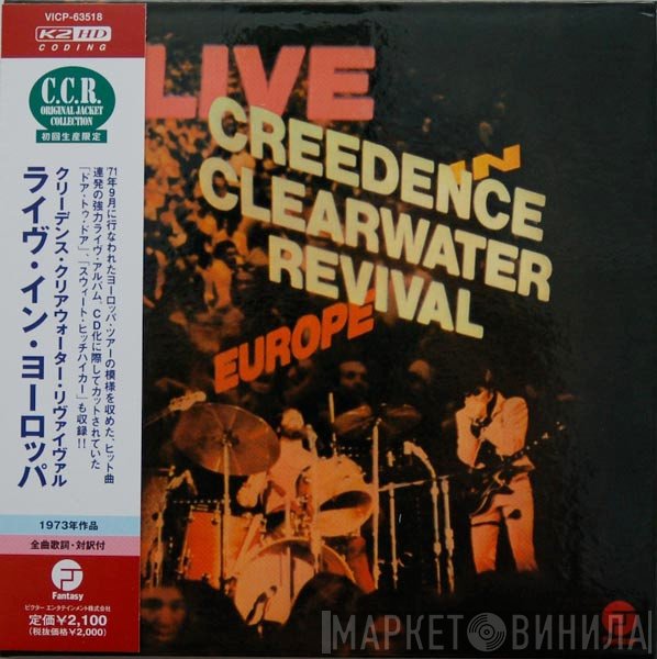 Creedence Clearwater Revival  - Live In Europe