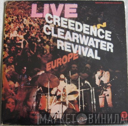 Creedence Clearwater Revival  - Live In Europe